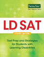 LD SAT Study Guide: Test Prep and Strategies for Students with Learning Disabilities