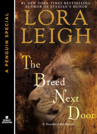 Title: The Breed Next Door (Breeds Series #6), Author: Lora Leigh