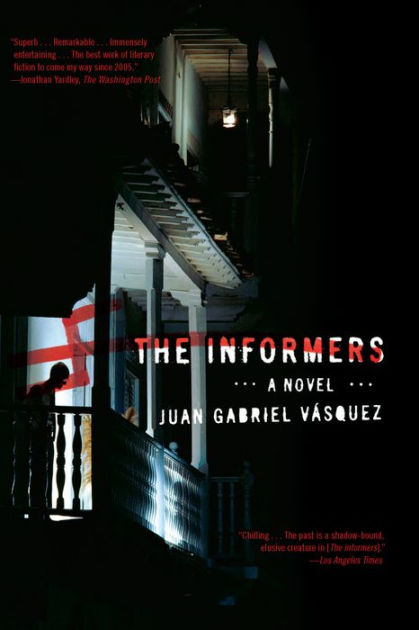 Informers　Vásquez　Juan　Barnes　eBook　The　Gabriel　by　Noble®