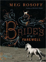 Title: The Bride's Farewell, Author: Meg Rosoff