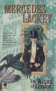 Title: The Wizard of London (Elemental Masters Series #5), Author: Mercedes Lackey