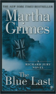 The Blue Last (Richard Jury Series #17)