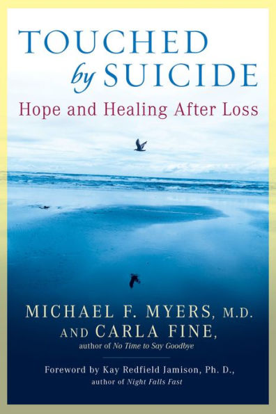 Touched by Suicide: Hope and Healing After Loss