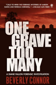 Title: One Grave Too Many (Diane Fallon Series #1), Author: Beverly Connor