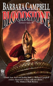 Title: Bloodstone: Trickster's Game #2, Author: Barbara Campbell