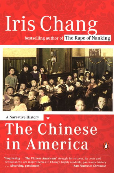 The Chinese in America: A Narrative History