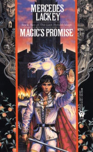 Title: Magic's Promise (Last Herald Mage Series #2), Author: Mercedes Lackey