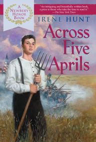Title: Across Five Aprils, Author: Irene Hunt