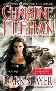Title: Dark Slayer (Carpathian Series #20), Author: Christine Feehan