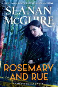 Rosemary and Rue (October Daye Series #1)