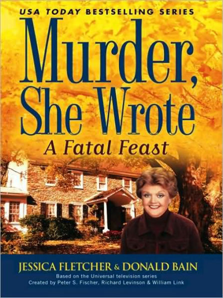 Murder, She Wrote: A Fatal Feast