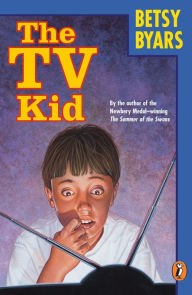 Title: The TV Kid, Author: Betsy Byars