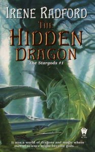 The Hidden Dragon (Stargods Series #1)