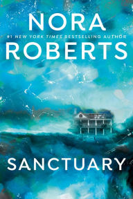 Title: Sanctuary, Author: Nora Roberts