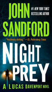 Title: Night Prey (Lucas Davenport Series #6), Author: John Sandford
