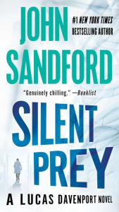 Title: Silent Prey (Lucas Davenport Series #4), Author: John Sandford