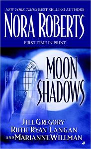 Title: Moon Shadows, Author: Nora Roberts