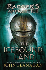 Title: The Icebound Land (Ranger's Apprentice Series #3), Author: John Flanagan