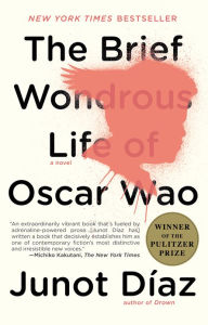 Title: The Brief Wondrous Life of Oscar Wao, Author: Junot Díaz