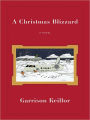 A Christmas Blizzard: A Novel