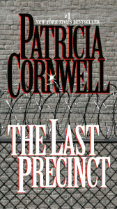 The Last Precinct (Kay Scarpetta Series #11)