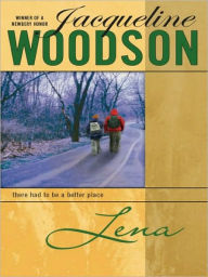 Title: Lena, Author: Jacqueline Woodson