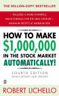 How to Make $1,000,000 in the Stock Market Automatically: (4th Edition)