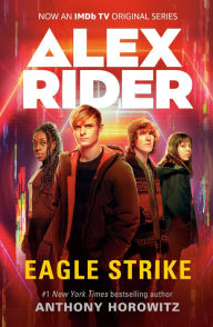 Title: Eagle Strike (Alex Rider Series #4), Author: Anthony Horowitz