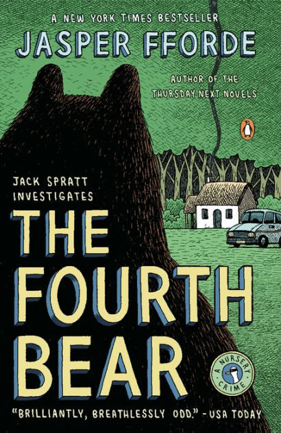 The Fourth Bear Nursery Crime 2 By Jasper Fforde