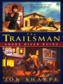 Snake River Ruins (Trailsman Series #264)