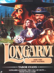 Longarm and the Lost Patrol