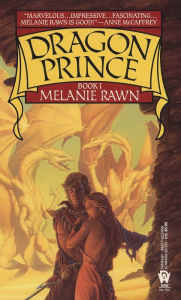 Title: Dragon Prince (Dragon Prince Series #1), Author: Melanie Rawn
