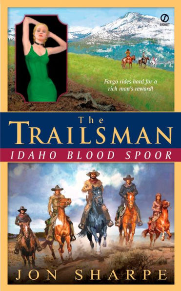 Idaho Blood Spoor (Giant Trailsman Series)