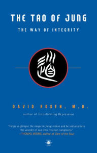 The Tao of Jung: The Way of Integrity