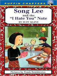 Title: Song Lee and the I Hate You Notes, Author: Suzy Kline