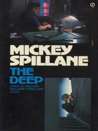 Title: The Deep, Author: Mickey Spillane