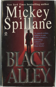 Title: Black Alley (Mike Hammer Series #13), Author: Mickey Spillane