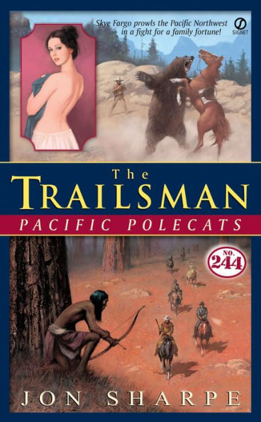 Pacific Polecats (Trailsman Series #244)