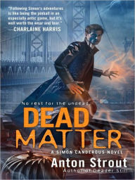 Dead Matter (Simon Canderous Series #3)