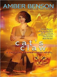 Title: Cat's Claw (Calliope Reaper-Jones Series #2), Author: Amber Benson
