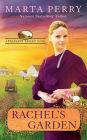 Rachel's Garden (Pleasant Valley Series #2)