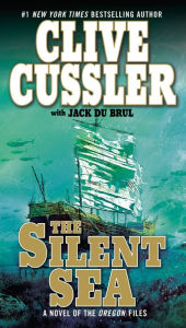 Title: The Silent Sea (Oregon Files Series #7), Author: Clive Cussler