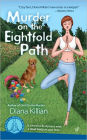 Murder on the Eightfold Path (Mantra for Murder Mystery Series #3)