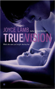 Title: True Vision, Author: Joyce Lamb