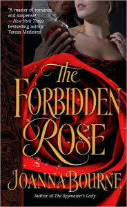 Title: The Forbidden Rose, Author: Joanna Bourne