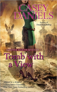 Tomb with a View (Pepper Martin Series #6)