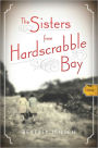 The Sisters from Hardscrabble Bay: Fiction