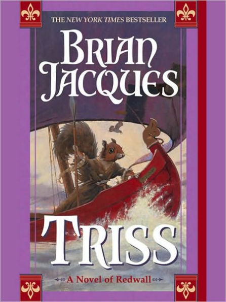 Triss (Redwall Series #15)