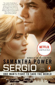 Title: Sergio: One Man's Fight to Save the World, Author: Samantha Power