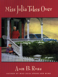 Miss Julia Takes Over (Miss Julia Series #2)